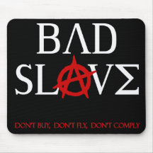 Bad Slave Mousepads