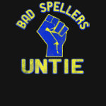 shirt that says bad spellers untie