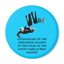 Bad taste but funny skydiving magnets by Cardsharkkid Bad taste but funny skydiving magnets