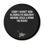 Bad taste crack joke magnets