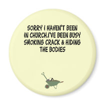Bad taste crack joke fridge magnet