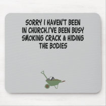 Bad taste crack joke mousepads by Cardsharkkid Bad taste crack joke mousepads