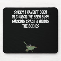Bad taste crack joke mousepads by Cardsharkkid Bad taste crack joke mousepads