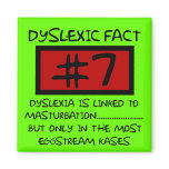 Bad taste dyslexic joke fridge magnet