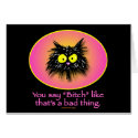 BAD THING - Greeting Cards by tuffkittydesigns BAD THING - Greeting Cards