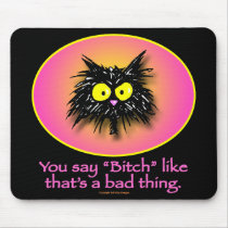 BAD THING - Mousepads mousepads
