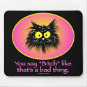 BAD THING - Mousepads by tuffkittydesigns BAD THING - Mousepads