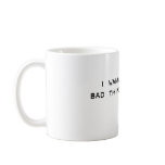 bad things mugs