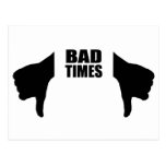 Bad times post cards