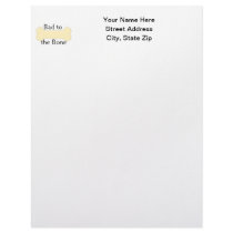Bad to the Bone (bone) Customized Letterhead