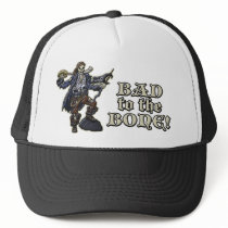 Bad to the Bone hats