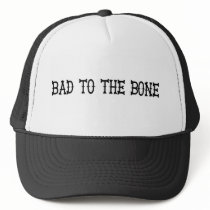 Bad to The Bone Hat