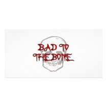 Bad To The Bone Photo Greeting Card