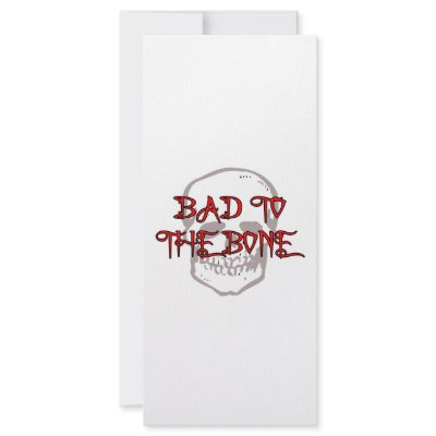 Bad To The Bone Rack Card Design by fullofNuts