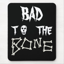 Bad To The Bone Skull Mousepad
