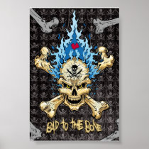 Bad to the Bone Skull Poster