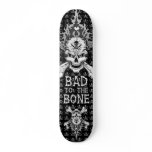 Bad to the Bone Skull Skate Decks