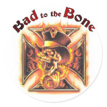 Bad to the bone stickers by nhmystix Bad to the bone stickers