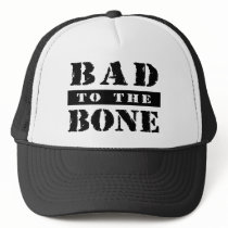 Bad to the Bone Trucker Cap Mesh Hats