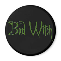 Bad Witch Magnet
