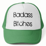 Badass Bitches Trucker Hat
