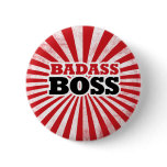 Badass Funny Boss Button