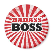 Badass Funny Boss Magnet