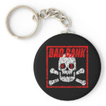 BADBANK 2 (Grunge MIX) Keychains