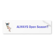 badgebunny, ALWAYS Open Season ! bumper stickers by leowife badgebunny, ALWAYS Open Season ! bumper stickers