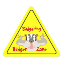 Badgering Badger Zone road sign style stickers