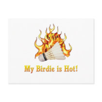 Badminton Birdie is Hot Post Cards