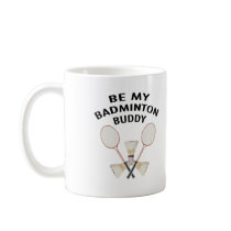 Badminton Buddies Coffee Mug