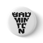 Badminton Button