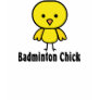 Badminton Chick Tshirt
