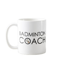 Badminton Coach Coffee Mugs