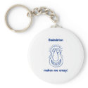 Badminton Drives Me Crazy Key Chains