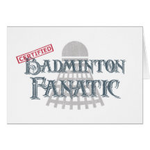 Badminton Fanatic Greeting Cards