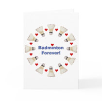 Badminton Forever Greeting Cards