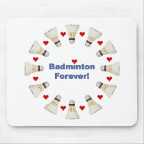 Badminton Forever Mouse Mat