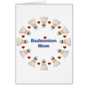 Badminton Mom Hearts Cards