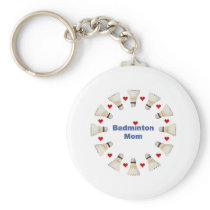 Badminton Mom Hearts Keychains