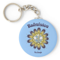 Badminton Not Drugs Flower Keychains