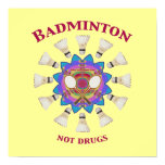 Badminton Not Drugs Poster