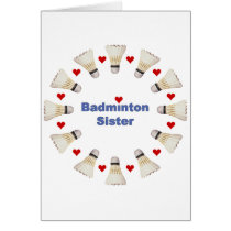 Badminton Sister Hearts Greeting Card