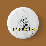 BADUISM! BUTTONS
