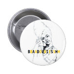 BADUISM! BUTTONS buttons