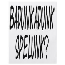 Badunkadunk spelunk flyer design