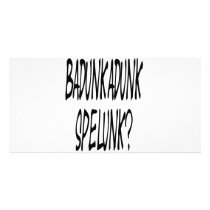 Badunkadunk spelunk photo cards by rivercitynate Badunkadunk spelunk photo cards