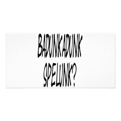 Badunkadunk spelunk photo card template by rivercitynate