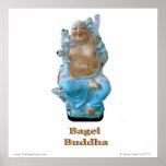 Bagel Buddha posters